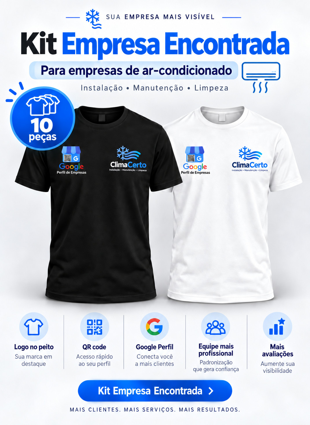 Kit Empresa Encontrada para empresas de ar-condicionado: 10 camisetas com logo, QR code e Google Perfil de Empresas Kit Empresa Encontrada com 10 camisetas preta e branca para empresa de ar-condicionado, com logo e QR code do Google